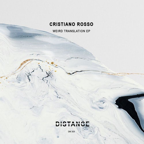 Cristiano Rosso - Weird Translation EP [DM359]